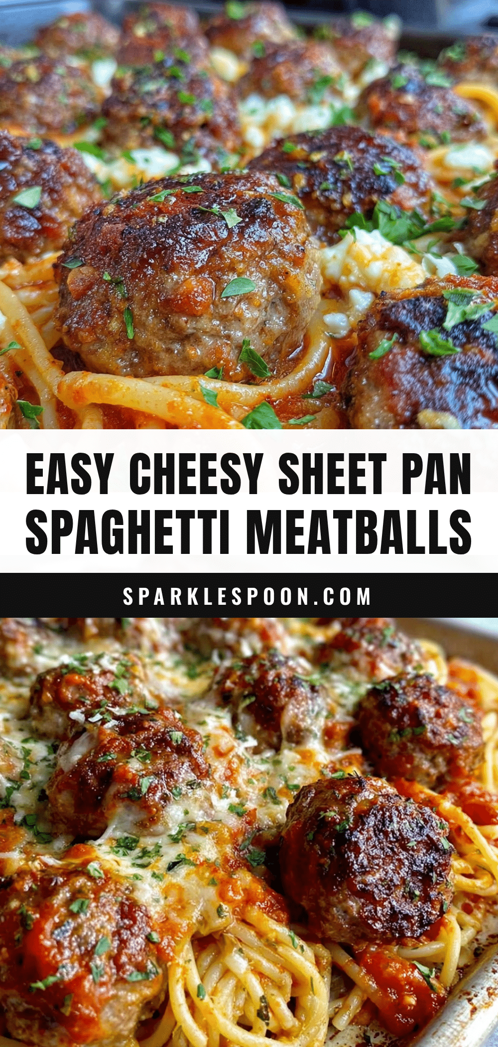 easy cheesy sheet pan spaghetti and meatballs recipe