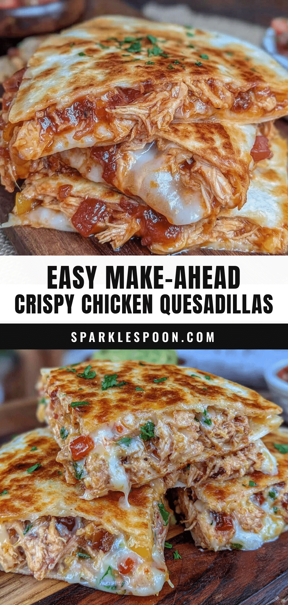 easy make ahead chicken quesadillas recipe