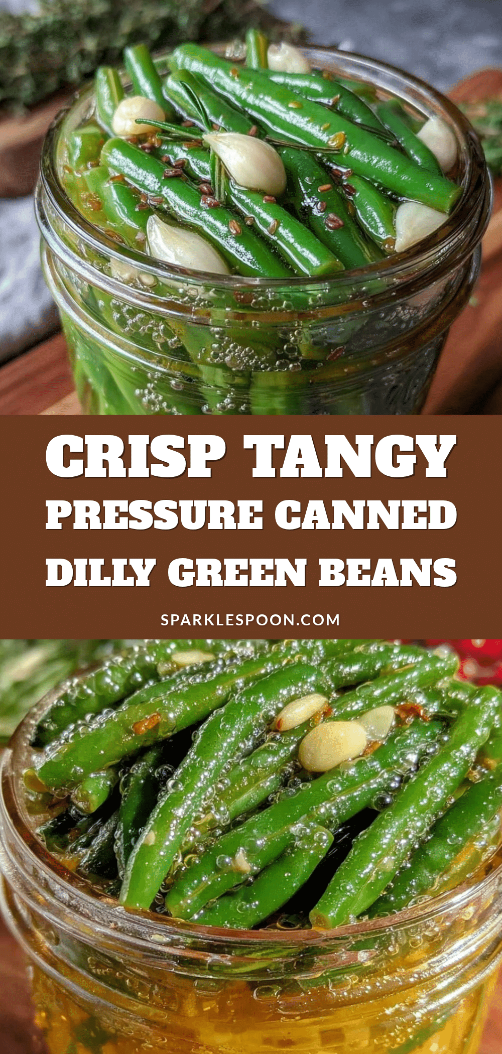 crisp pressure canned dilly green beans recipe