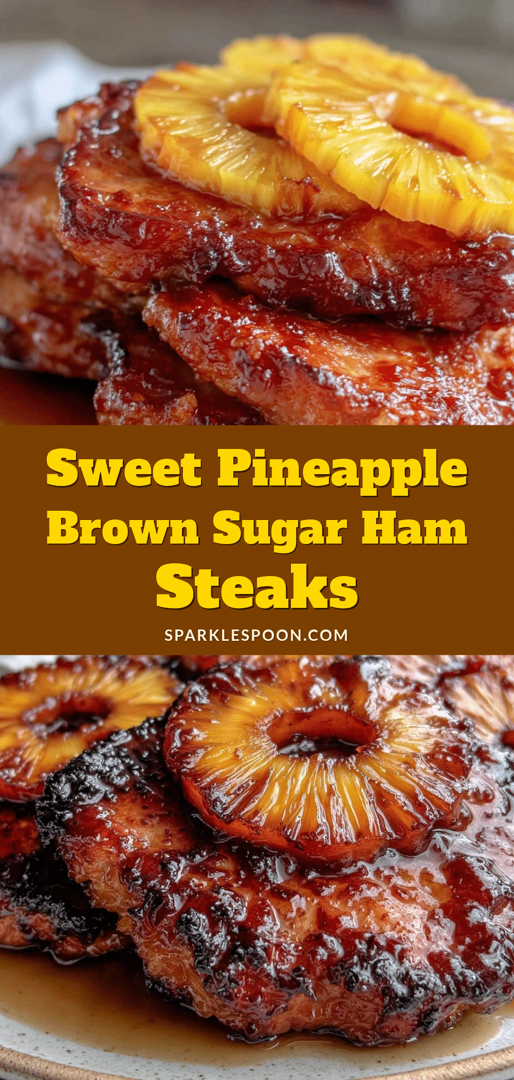 pineapple brown sugar glazed ham steaks recipe