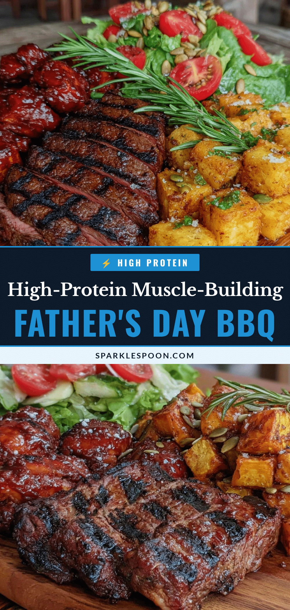 Protein-Packed Fathers Day BBQ Feast recipe
