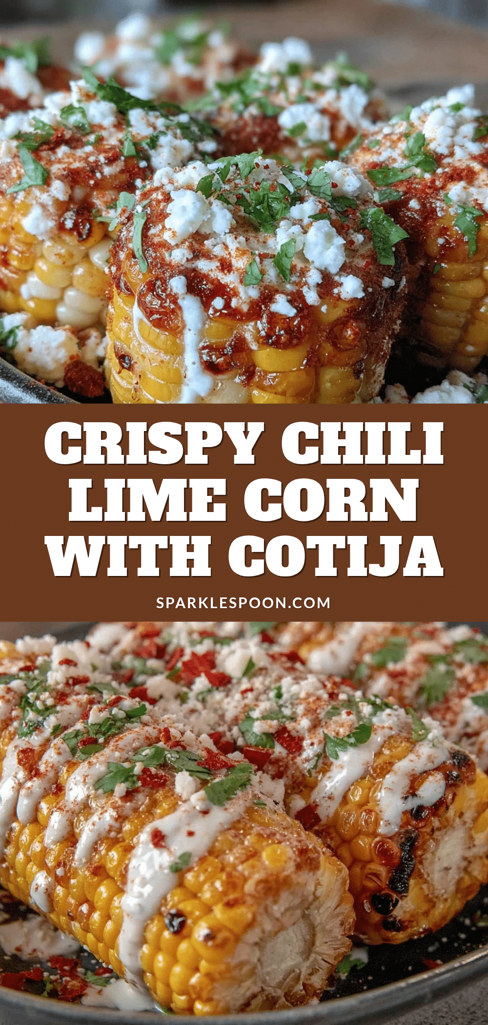 crispy chili lime corn on the cob recipe