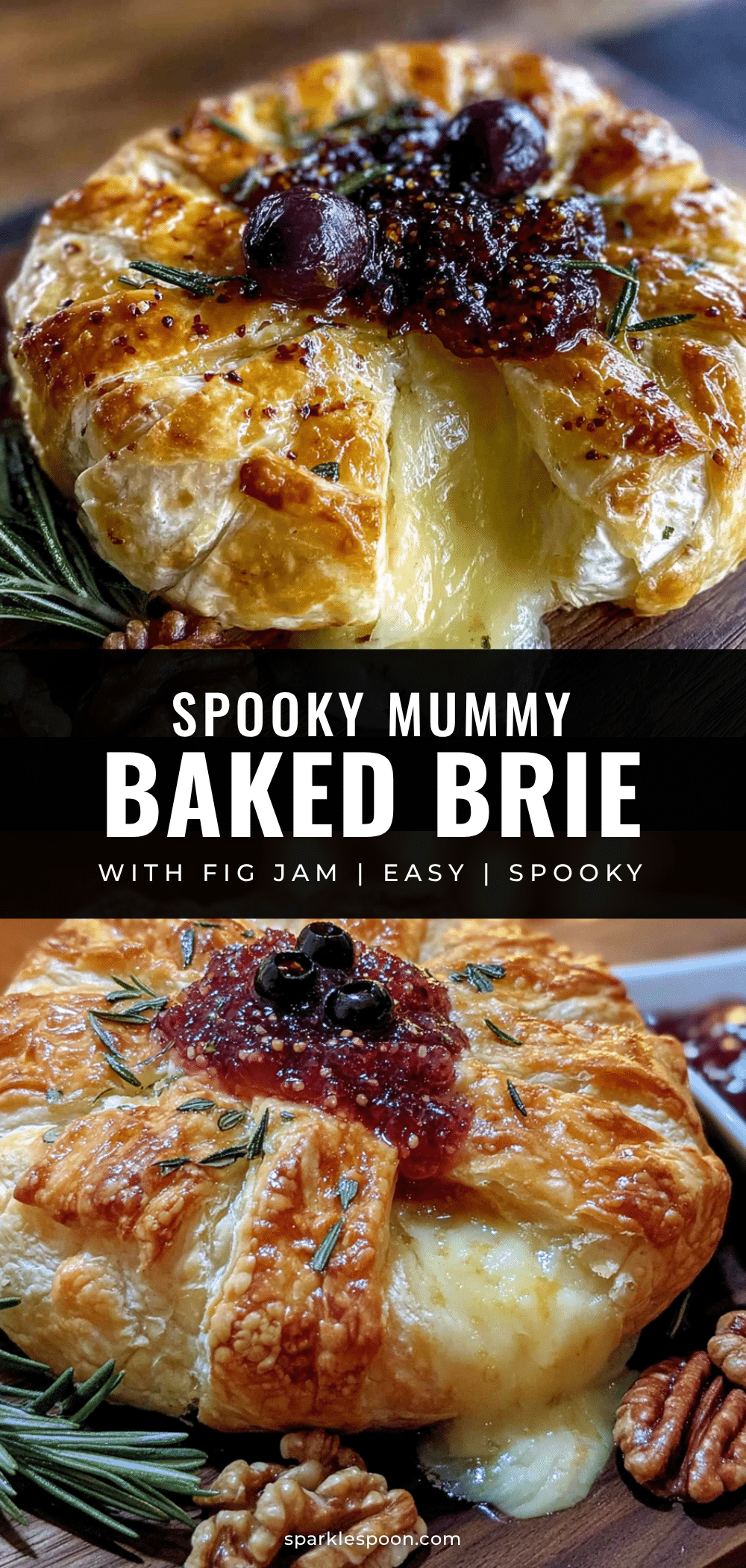 mummy-wrapped baked brie with fig jam recipe