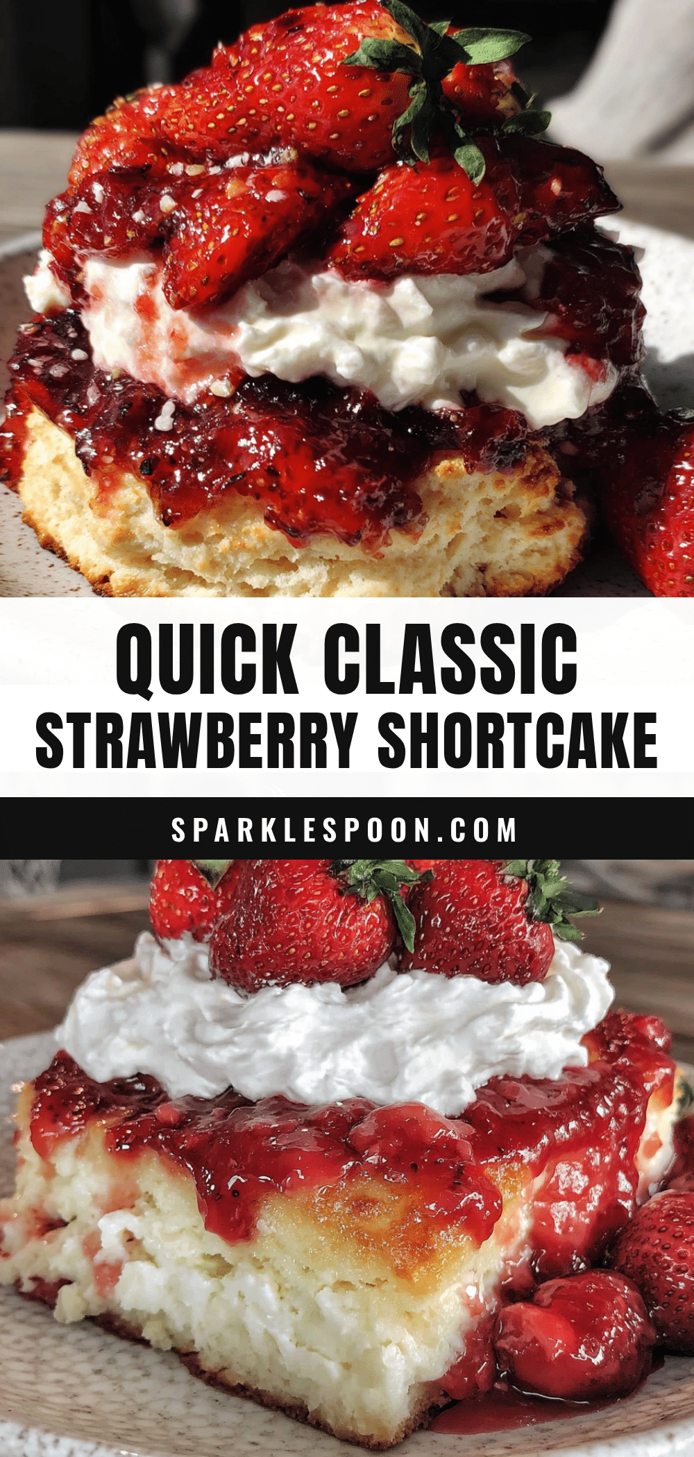 quick classic strawberry shortcake recipe