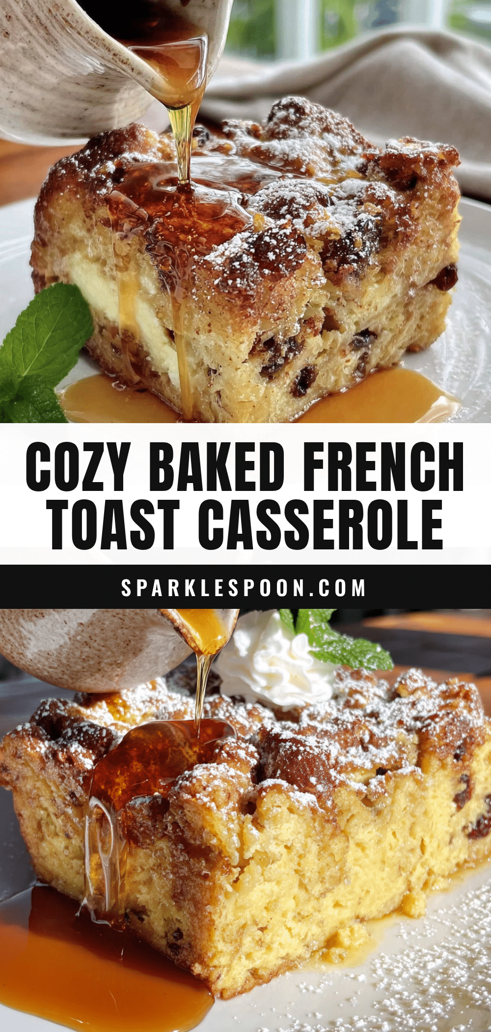cozy baked french toast casserole recipe