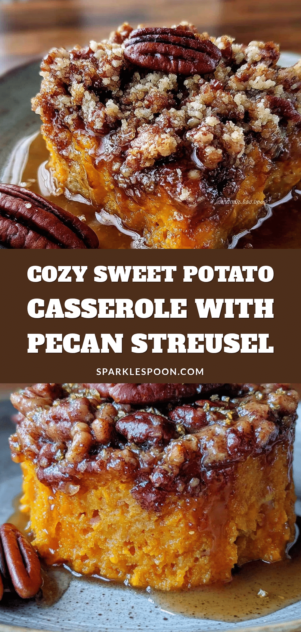 sweet potato casserole with pecan streusel recipe